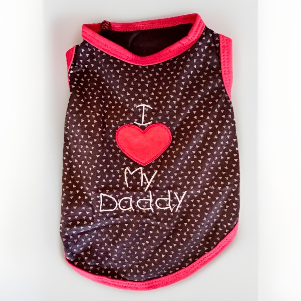 I Love My Daddy Printed Puppy Pet Vest T Shirt Tank For Small Dogs  NWT